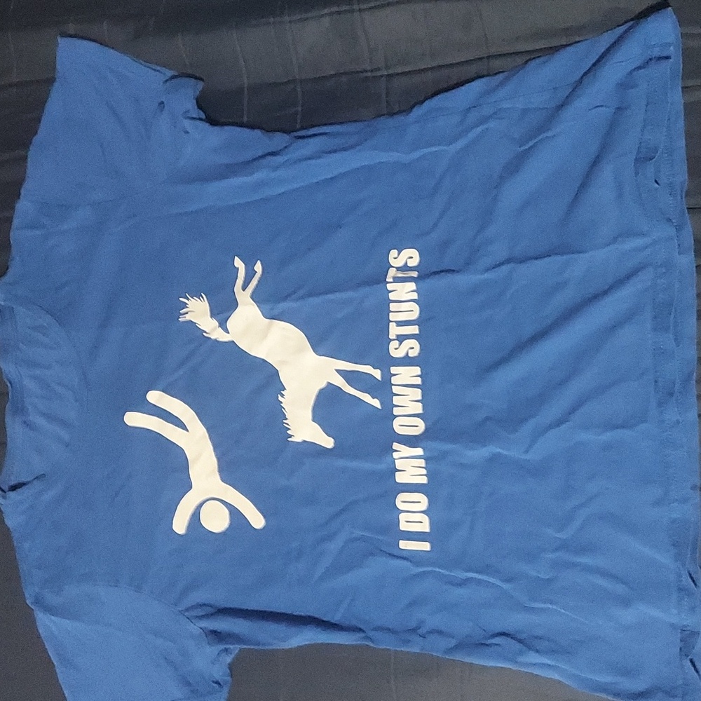 "I do my own stunts" t-shirt